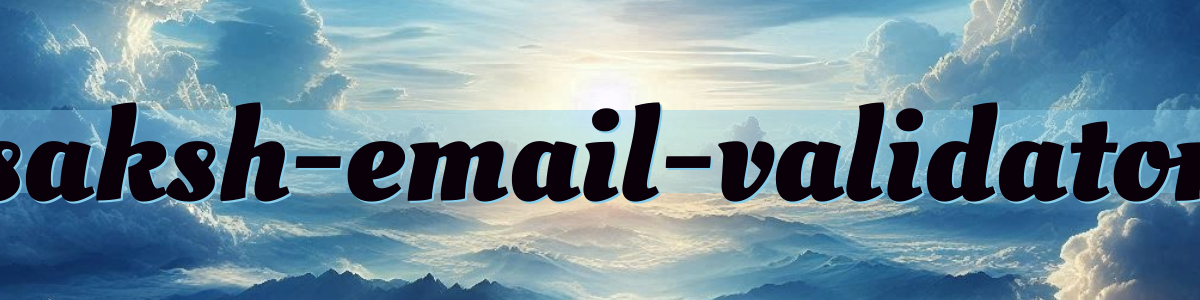 Saksh Email Validator Banner