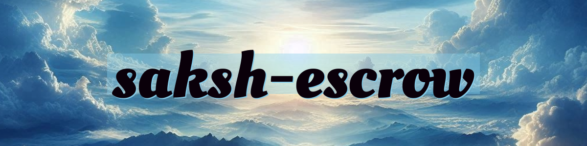 Saksh Escrow Banner